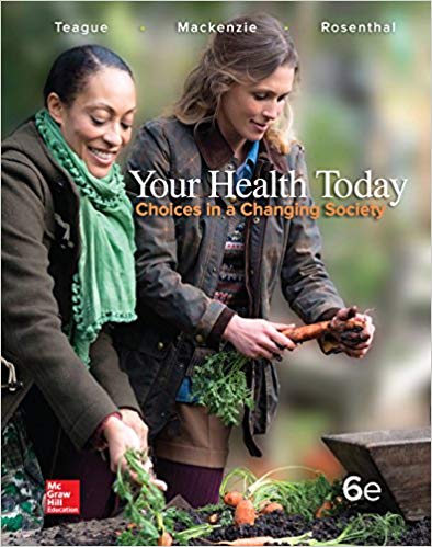 Your Health Today:  Choices in a Changing Society, Loose 6th